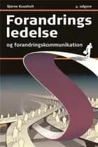 Forandringsledelse og forandringskommunikation