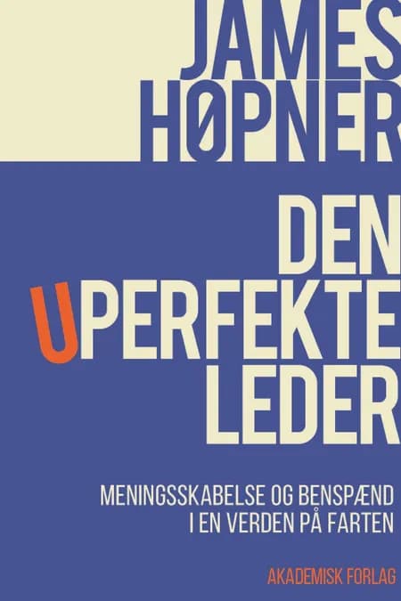 Den uperfekte leder af James Høpner