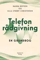Telefonrådgivning af Ulla Lyndby Christensen og Nanna Boysen