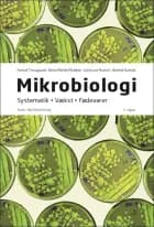 Mikrobiologi af Herluf Thougaard, René Møller Madsen, Verner Varlund, Anette Kamuk og Julie Just Munch