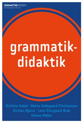 Grammatikdidaktik af Lene Storgaard Brok