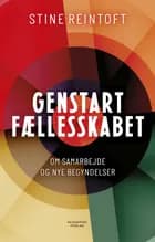Genstart fællesskabet af Stine Reintoft