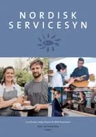 Nordisk Servicesyn af Nille Presskorn, Gry Asnæs og Katja Hessel