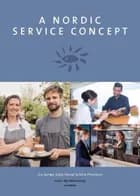 A Nordic service concept af Katja Hessel og Gry Asnæs