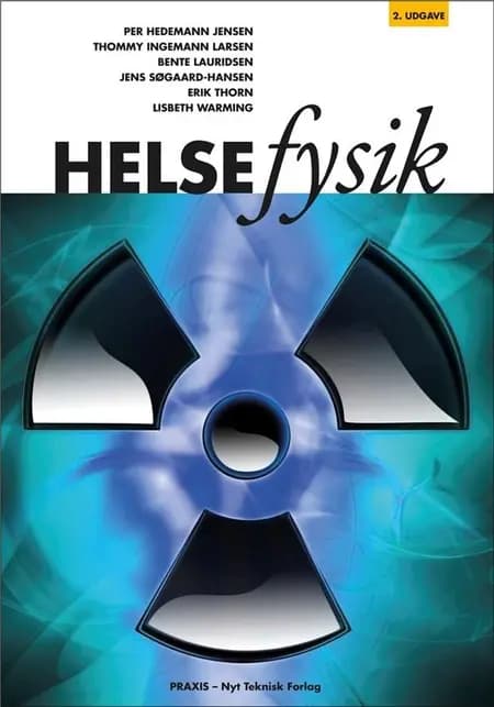 Helsefysik af Thommy Ingemann Larsen