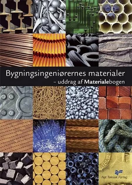 Bygningsingeniørernes materialer af Anne Pia Koch