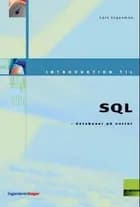 Introduktion til SQL af Lars Ingesmann