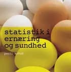 Statistik i ernæring og sundhed af Pauli Kofod