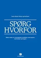 Spørg hvorfor af Ida Borch og Louise Harder Fischer