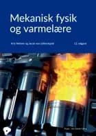 Mekanisk fysik og varmelære af Arly Nielsen og Jacob von Lillienskjold