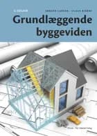 Grundlæggende byggeviden af Claus Bjerre og Claus Bjerre