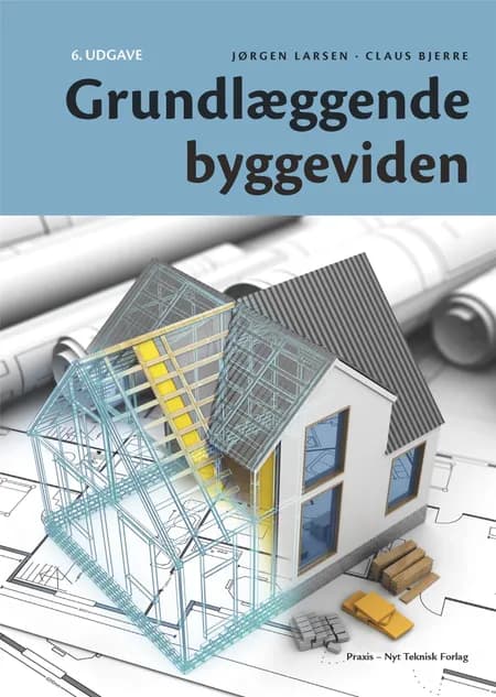 Grundlæggende byggeviden 