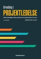 Grundbog i projektledelse af Merethe Klint