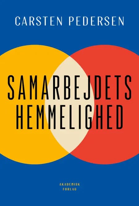 Samarbejdets hemmelighed af Carsten Pedersen