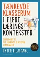 Tænkende klasserum i flere læringskontekster
