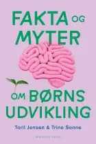 Fakta og myter om børns udvikling