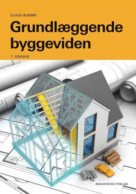 Grundlæggende Byggeviden af Jørgen Larsen