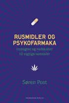 Rusmidler og psykofarmaka af Søren Post