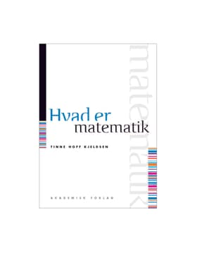 Hvad er matematik af Tinne Hoff Kjeldsen