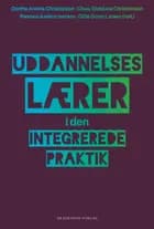 Uddannelseslærer i den integrerede praktik