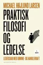 Praktisk filosofi og ledelse
