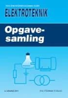 Elektroteknik - Opgavesamling af Poul Erik Petersen og Danial Olsen
