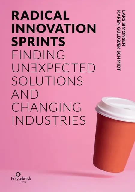 Radical Innovation Sprints af Lars Simonsen