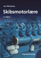 Skibsmotorlære af Jørn Wetterberg