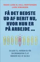 Få det bedste ud af Berit