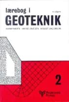 Lærebog i Geoteknik 2 af Poul Harremöes