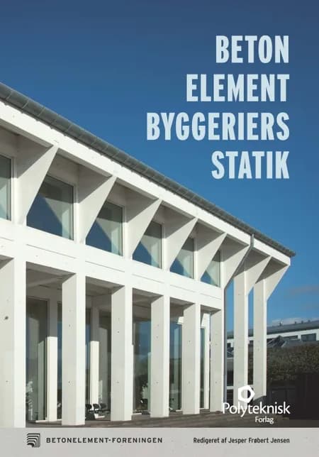Betonelementbyggeriers statik af Jesper Frøbert Jensen
