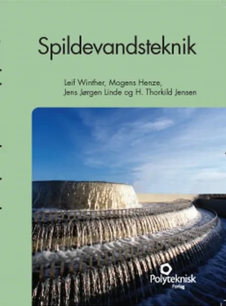 Spildevandsteknik af Mogens Henze