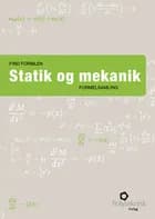 Find formlen - statik og mekanik af Mads J. Baandrup og Simon Bjærre