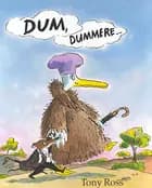 Dum, dummere