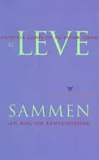 At leve sammen