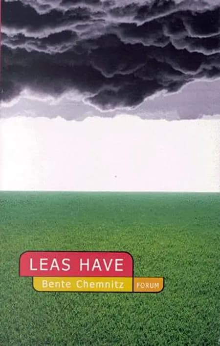 Leas have af Bente Chemnitz