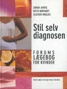 Stil selv diagnosen
