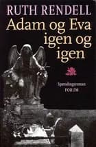 Adam og Eva igen og igen