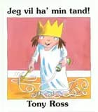 Jeg vil ha' min tand!