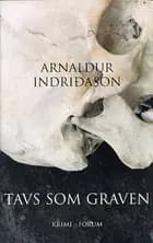 Tavs som graven