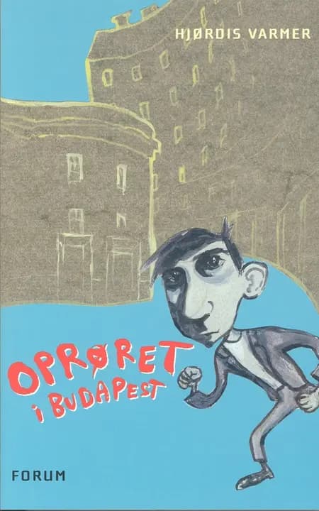 Oprøret i Budapest af Hjørdis Varmer