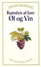 Kunsten at lave øl og vin