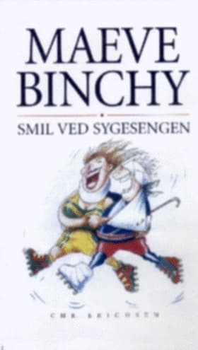 Smil ved sygesengen af Maeve Binchy