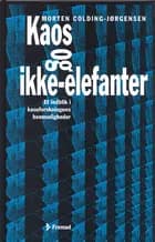 Kaos og ikke-elefanter