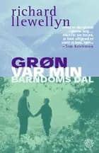 Grøn var min barndoms dal af .