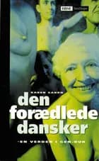 Den forædlede dansker