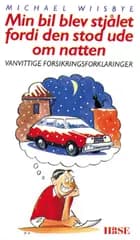 Min bil blev stjålet fordi den stod ude om natten