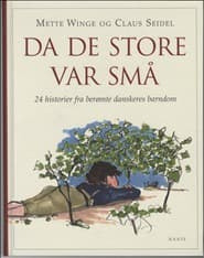 Da de store var små af Mette Winge