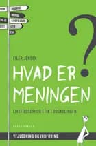 Hvad er meningen?
