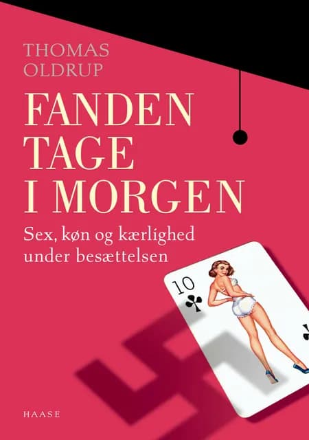 Fanden tage i morgen af Thomas Oldrup